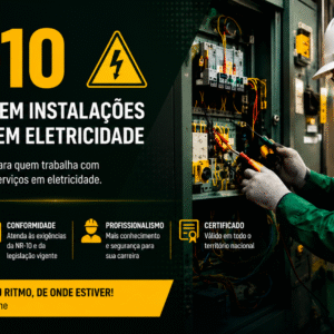 NR-10 – Segurança em Instalações e Serviços com Eletricidade